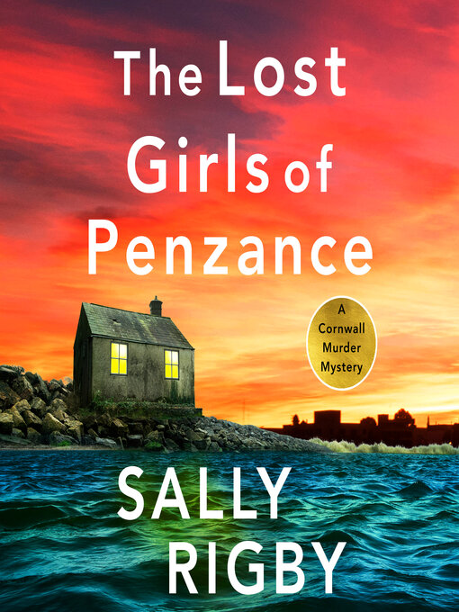 Title details for The Lost Girls of Penzance by Sally Rigby - Available